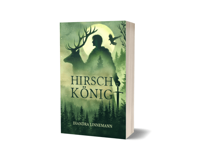 Buchcover "Hirschkönig", Diandra Linnemann. Grün- und Schwarztöne, bewaldete Hügel. Vor einem Vollmond die Silhouette eines Mannes im Fellmantel mit Schwert, nach unten gerichtet, die in die Silhouette eines Hirsches übergeht. Über seiner Schulter kreist eine Krähe.